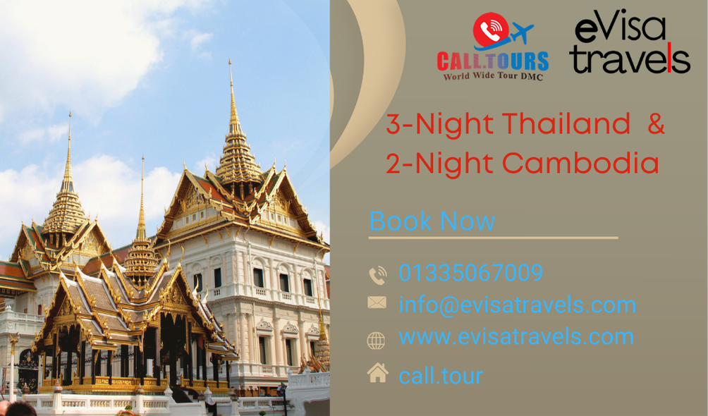 3-Night Thailand/ Bangkok  & 2-Night Cambodia/ Phnom Penh