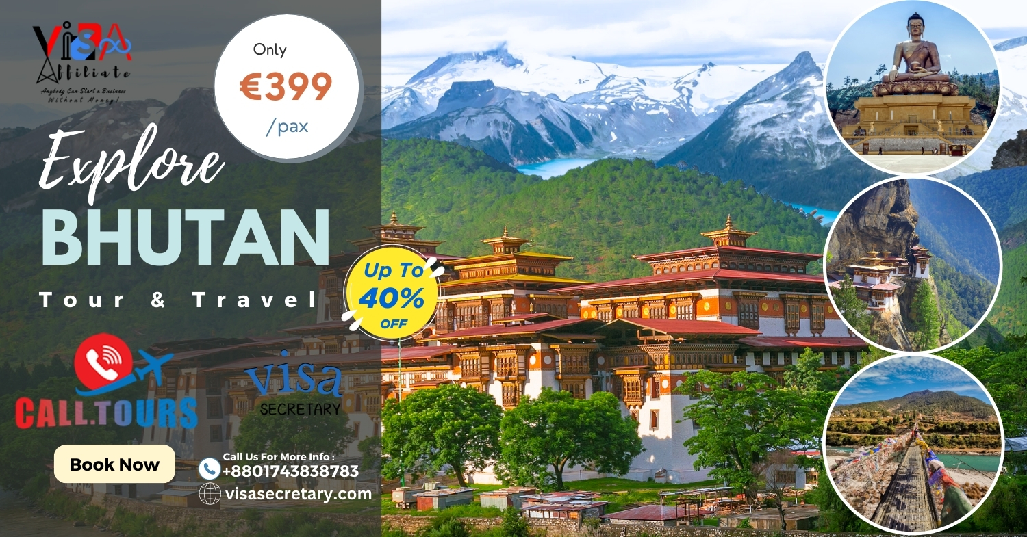 Explore Bhutan with Visa Affiliate LTD