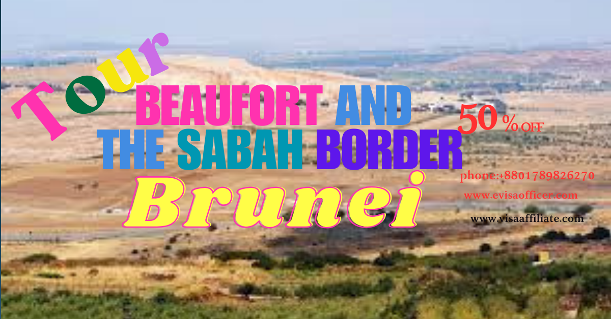 3 Night 4 Day tour Beaufort and the Sabah Border in Brunei